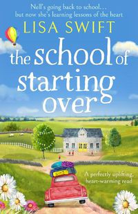 Cover image for The School of Starting Over