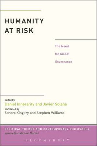 Cover image for Humanity at Risk: The Need for Global Governance