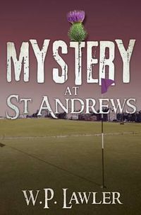 Cover image for Mystery at St Andrews
