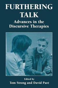 Cover image for Furthering Talk: Advances in the Discursive Therapies