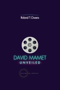 Cover image for David Mamet Unveiled