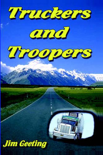 Cover image for Truckers and Troopers