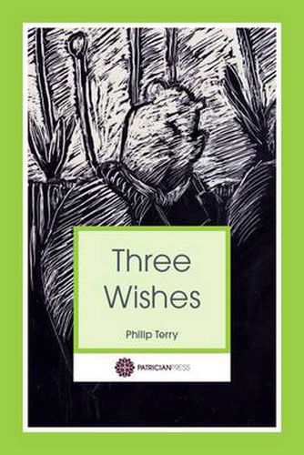 Three Wishes