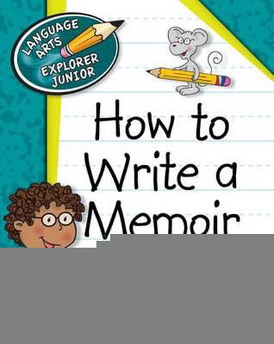 How to Write a Memoir