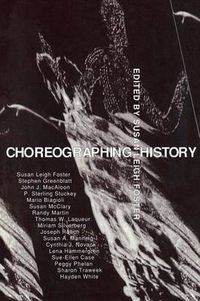 Cover image for Choreographing History