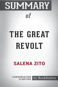Cover image for Summary of The Great Revolt by Salena Zito: Conversation Starters