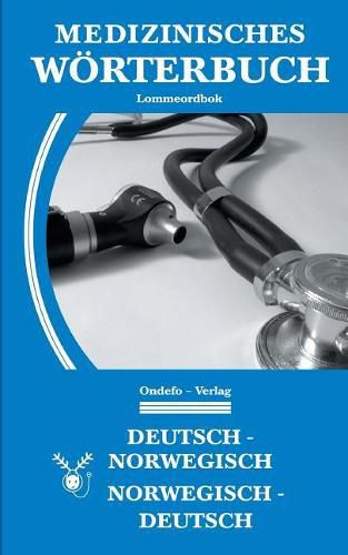 Cover image for Medizinisches Woerterbuch Norwegisch-Deutsch, Deutsch-Norwegisch