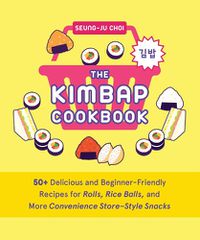 Cover image for The Kimbap Cookbook