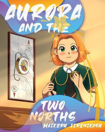 Cover image for Aurora And The Two Norths