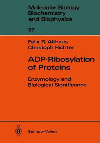 Cover image for ADP-Ribosylation of Proteins: Enzymology and Biological Significance