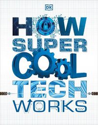 Cover image for How Super Cool Tech Works