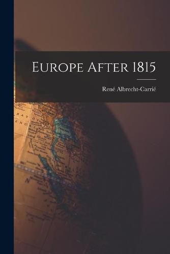 Cover image for Europe After 1815