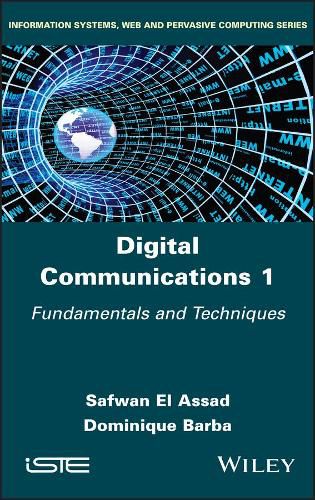 Cover image for Digital Communications 1: Fundamentals and Techniques