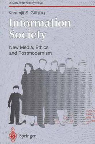 Cover image for Information Society: New Media, Ethics and Postmodernism