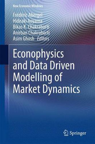 Cover image for Econophysics and Data Driven Modelling of Market Dynamics