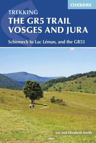 Cover image for The GR5 Trail - Vosges and Jura: Schirmeck to Lac Leman, and the GR53