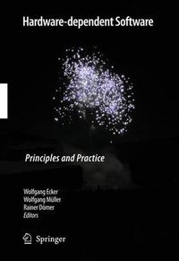 Cover image for Hardware-dependent Software: Principles and Practice