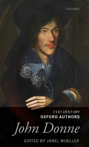 John Donne: 21st-Century Oxford Authors