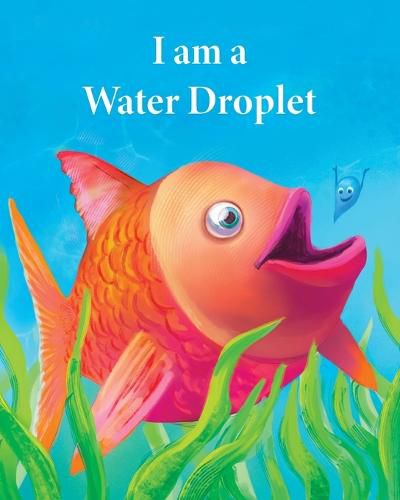 Cover image for I am a Water Droplet