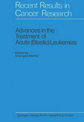 Cover image for Advances in the Treatment of Acute (Blastic) Leukemias