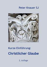 Cover image for Kurze Einfuhrung: Christlicher Glaube