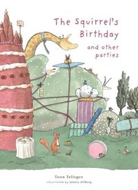 Cover image for The Squirrel's Birthday and Other Parties