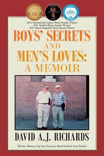 Boys' Secrets and Men's Loves: A Memoir