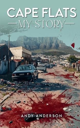 Cover image for Cape Flats - My Story