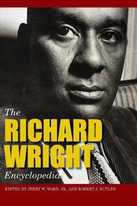 Cover image for The Richard Wright Encyclopedia