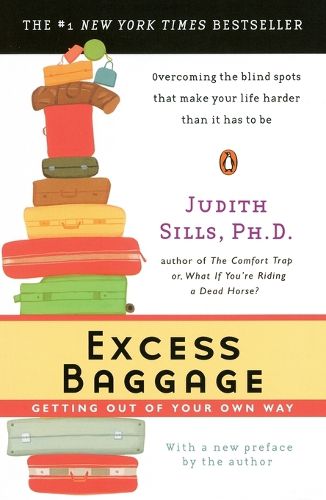 Cover image for Excess Baggage: Getting Out of Your Own Way