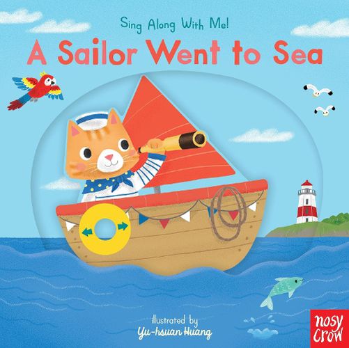 Cover image for A Sailor Went to Sea: Sing Along With Me!