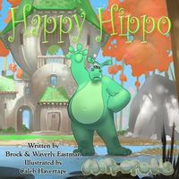 Cover image for Happy Hippo: Learning Emotions