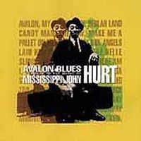 Cover image for Avalon Blues Tribute To Mississippi John Hurt