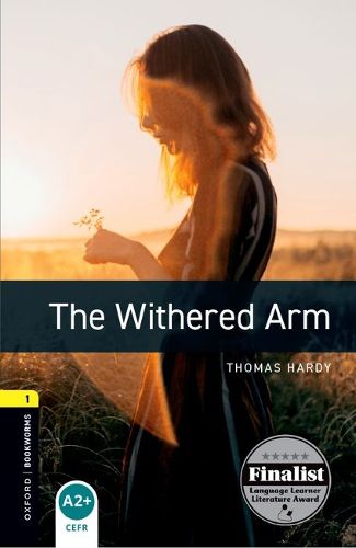 Cover image for Oxford Bookworms Library: Level 1:: The Withered Arm Audio Pack