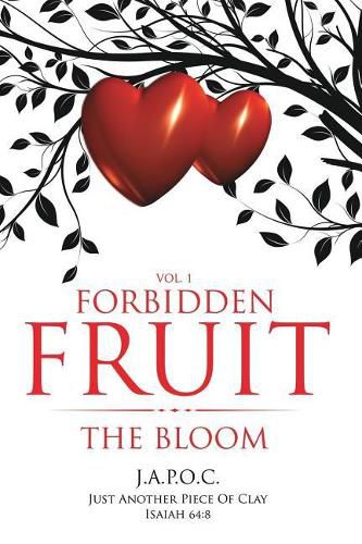 Cover image for Forbidden Fruit: The Bloom