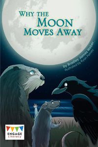 Cover image for Why the Moon Moves Away