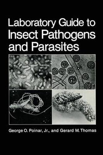 Cover image for Laboratory Guide to Insect Pathogens and Parasites