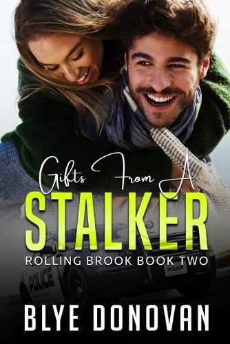 Cover image for Gifts from a Stalker: Rolling Brook Book Two