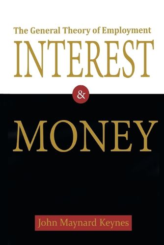 Cover image for The General Theory of Employment, Interest, and Money