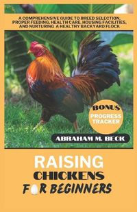 Cover image for Raising Chickens for Beginners