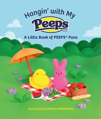 Cover image for Hangin' with My Peeps(r)