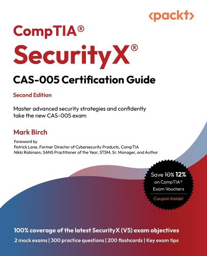 Cover image for CompTIA (R) SecurityX (R) CAS-005 Certification Guide