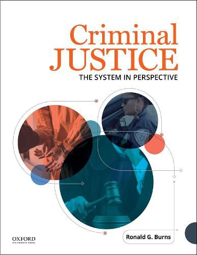 Cover image for Criminal Justice: The System in Perspective