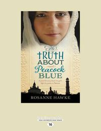 Cover image for The Truth About Peacock Blue