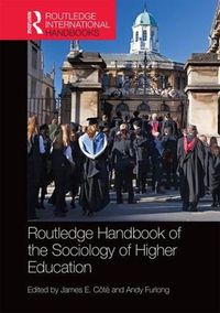 Cover image for Routledge Handbook of the Sociology of Higher Education