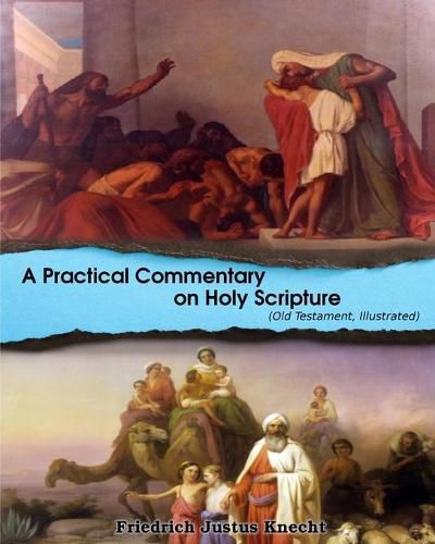 Cover image for A Practical Commentary On Holy Scripture (Old Testament)