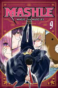 Cover image for Mashle: Magic and Muscles, Vol. 9
