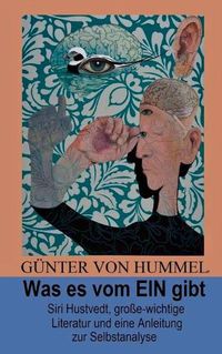 Cover image for Was es vom EIN gibt: Siri Hustvedt, queere Literatur und eine Anleitung zur Selbstanalyse