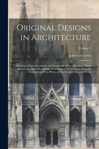 Cover image for Original Designs in Architecture