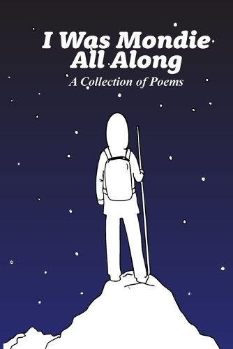 Cover image for I Was Mondie All Along